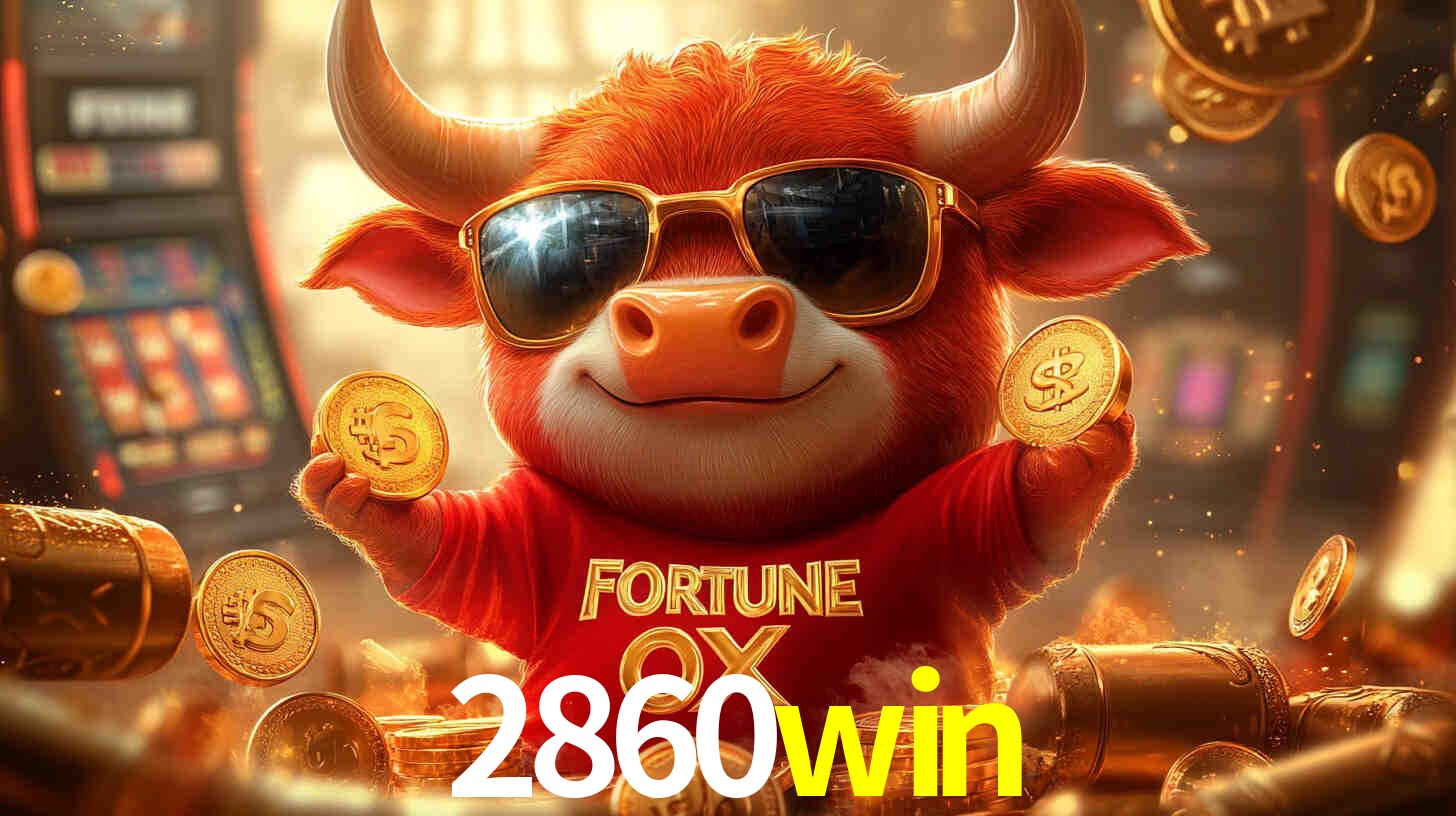 Welcome Bonus 2860win