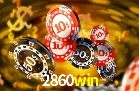 Recursos de Bônus 2860win