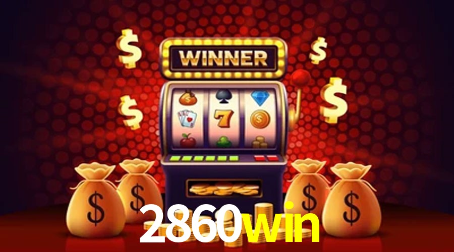 APP oficial da 2860win para mobile